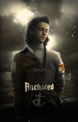 ANCHORED ✶ aot